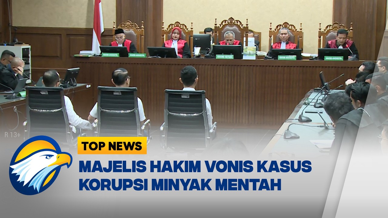 Vonis 3 Terdakwa Kasus Korupsi Minyak Mentah  - [TOP NEWS]