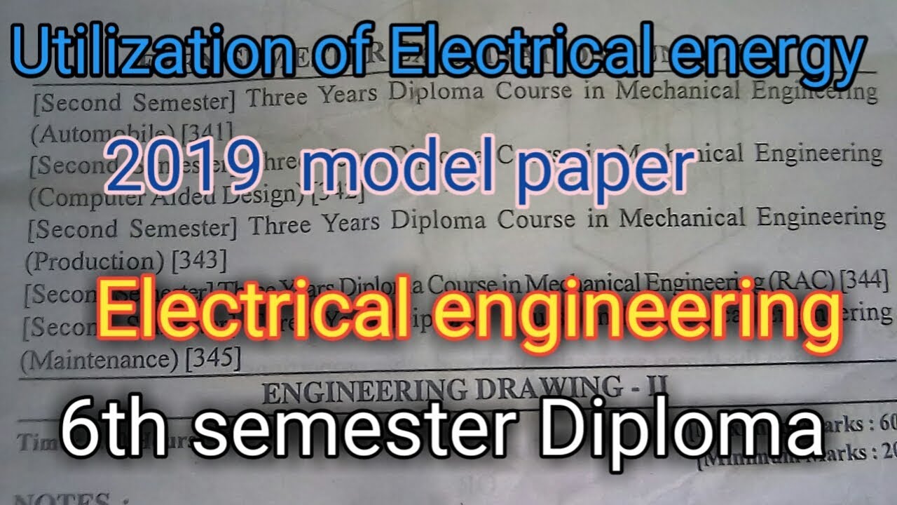 model Question paper of utilization of electrical energy 6th semester