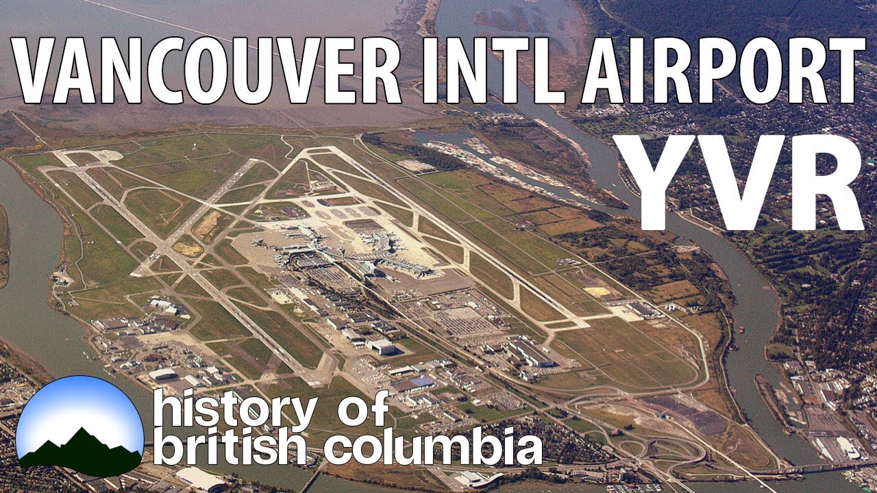 History of Vancouver International Airport (YVR)