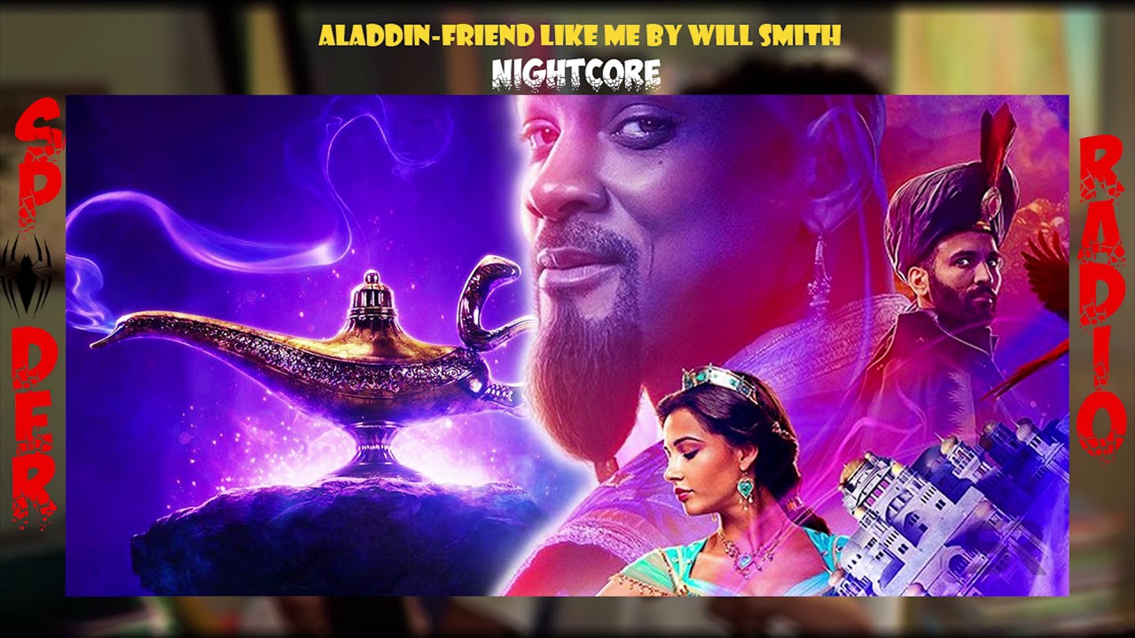 Aladdin Friend Like Me Nightcore