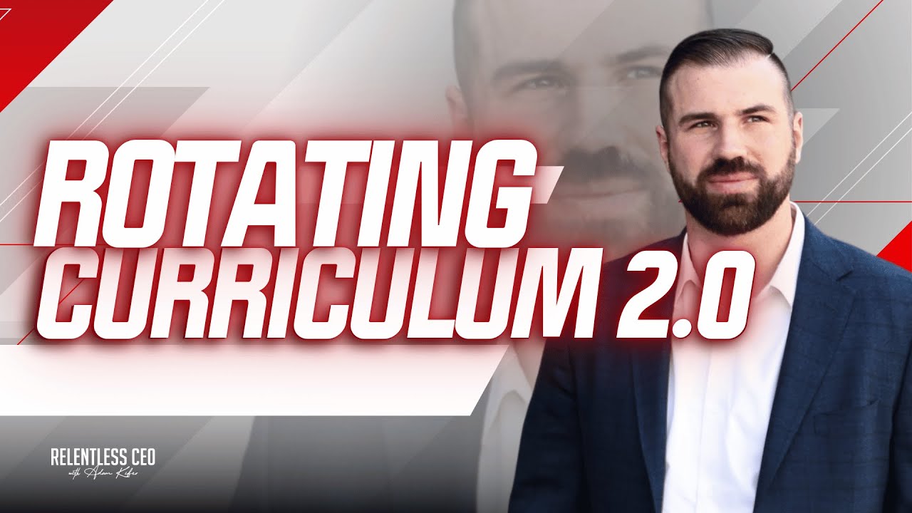 Rotating Curriculum 2.0: The Evolution of Martial Arts Curriculum | EP#71 | The Relentless CEO