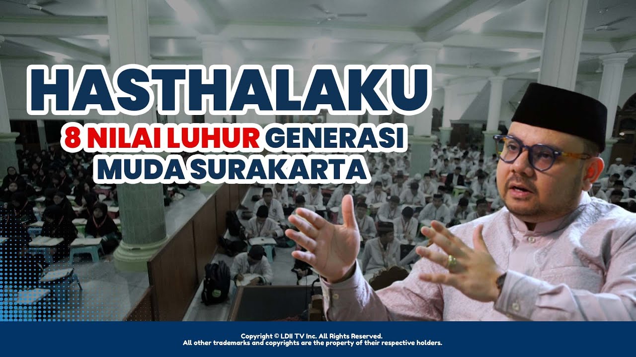 LDII SURAKARTA MEMBANGUN SDM DALAM GEMPURAN PERKEMBANGAN ZAMAN