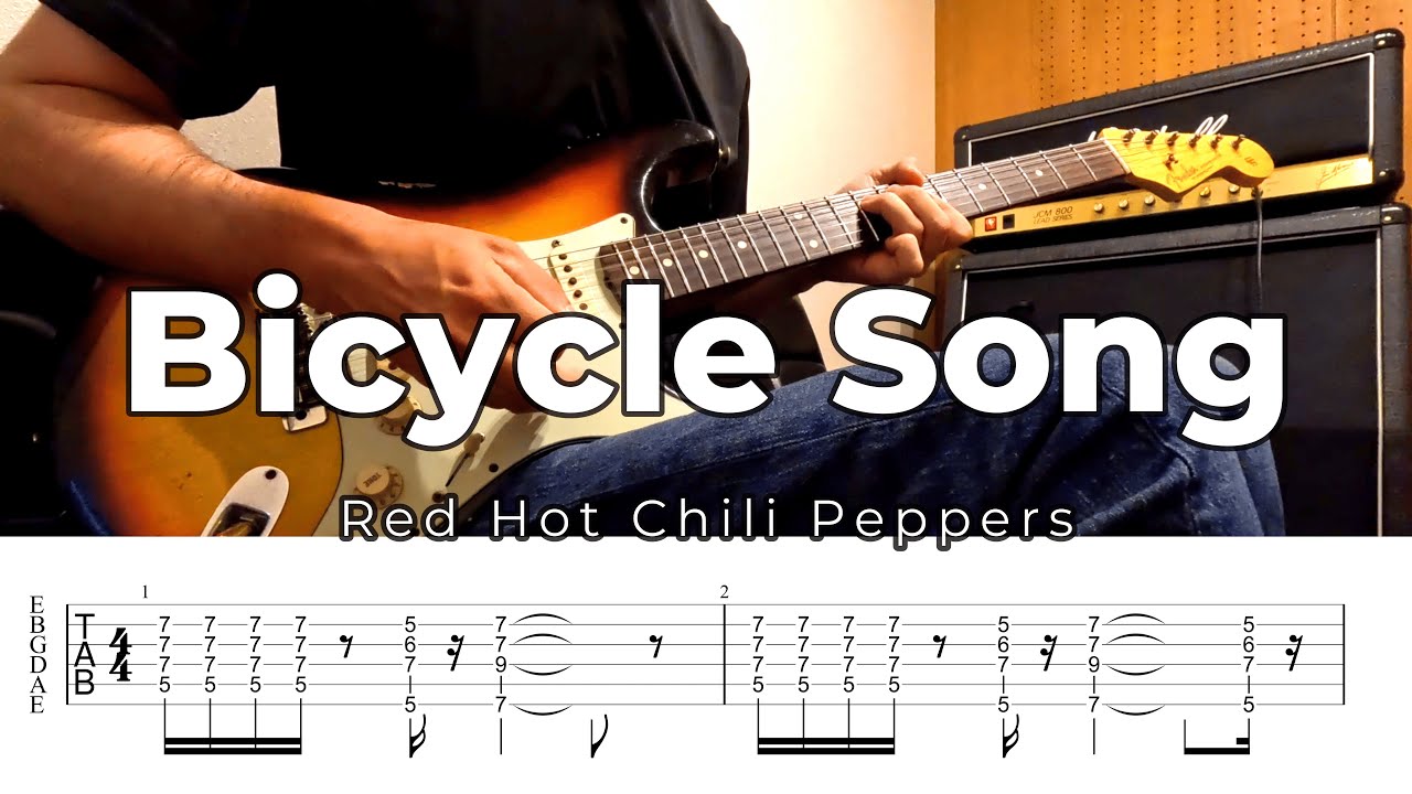 Bicycle Song Red Hot Chili Peppers Guitar Cover with TAB
