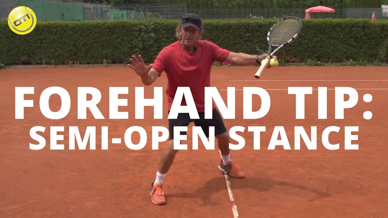 Tennis Forehand Tip: Semi-Open Stance
