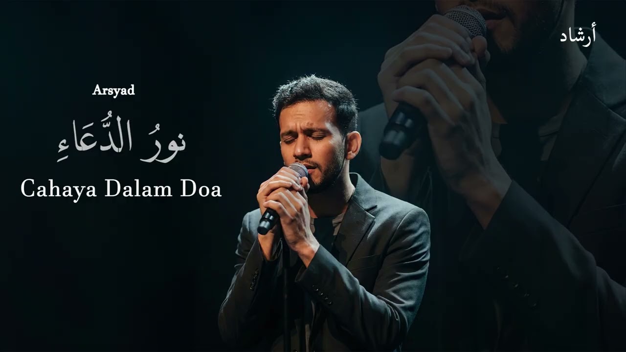 Cahaya Dalam Doa -ARSYAD
