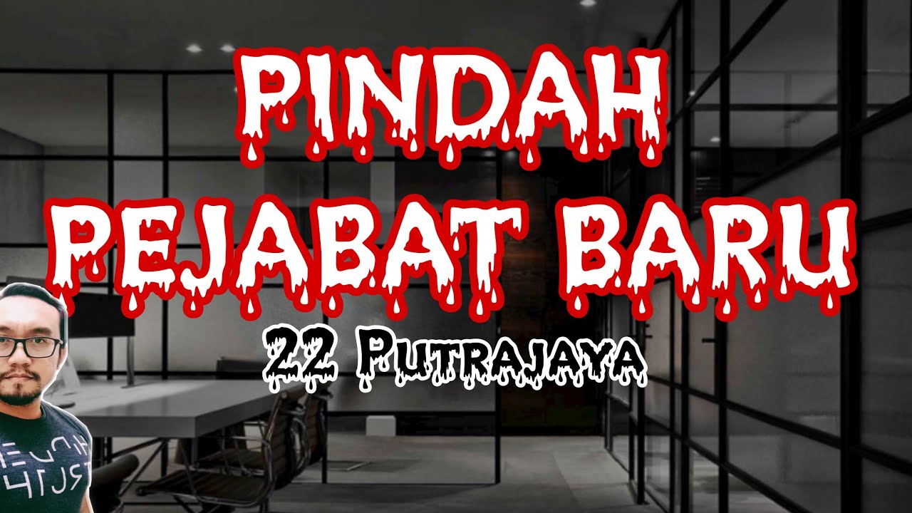 PINDAH PEJABAT BARU (2012, Putrajaya), BERMALAM (Mersing)