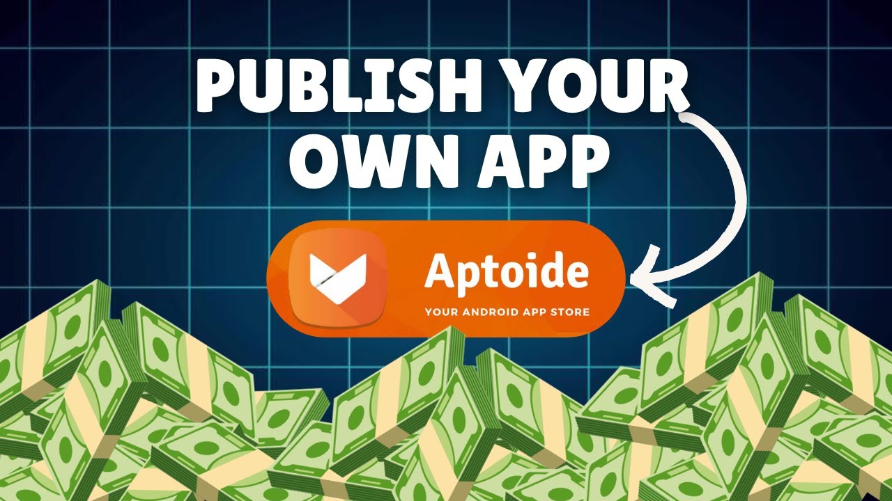 I Published My Own APP on Aptoide and Earned BIG