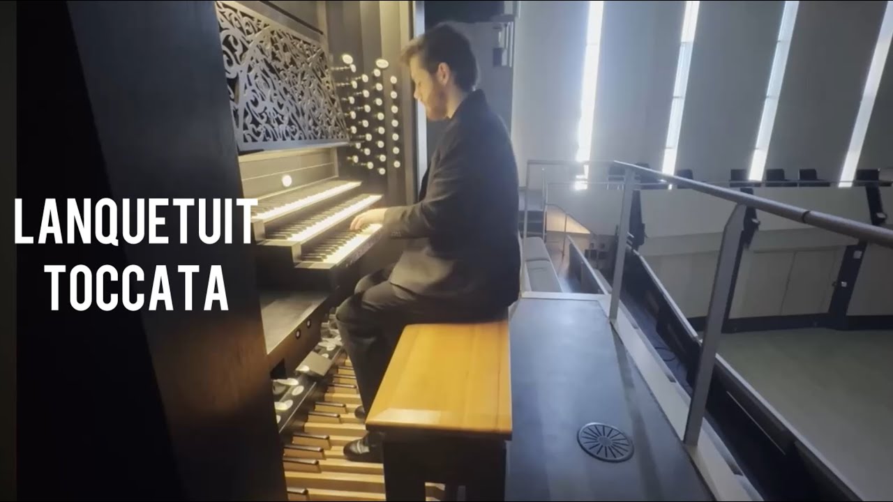 Marcel LANQUETUIT - Toccata en Ré majeur - Organ