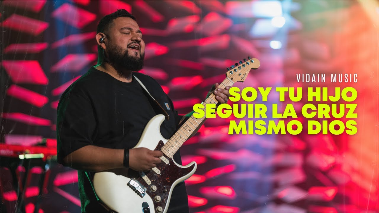 Mismo Dios (Same God) + Soy tu hijo + Seguir la cruz | VIDAIN Music