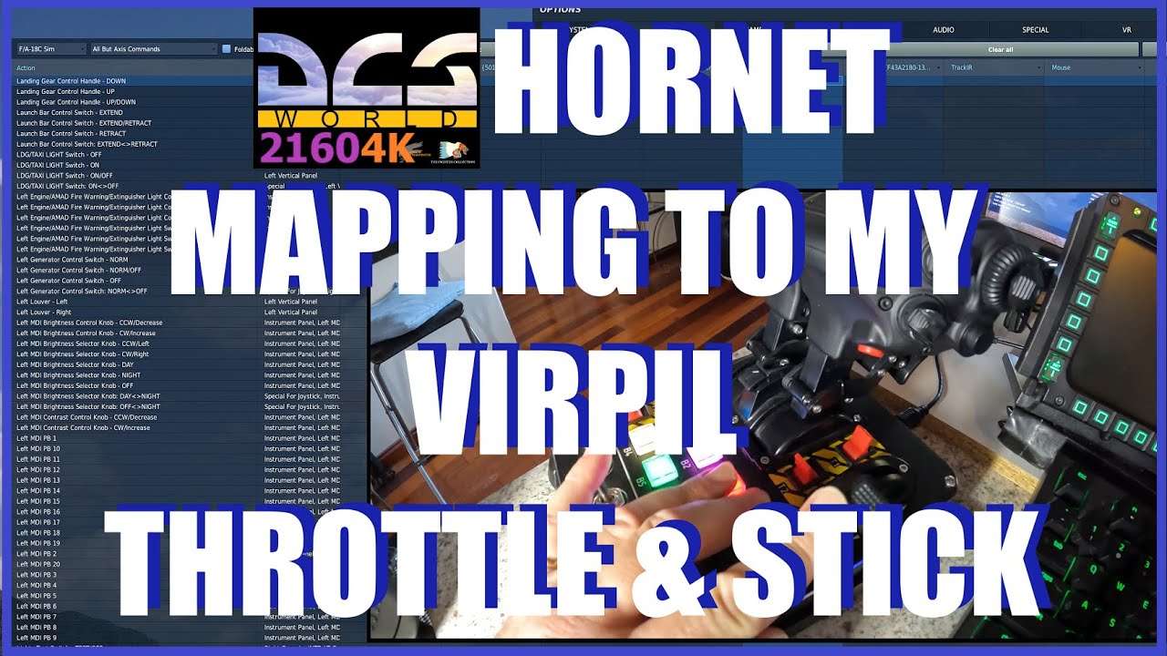 MY DCS HORNET VIRPIL THROTTLE & STICK MAPPING