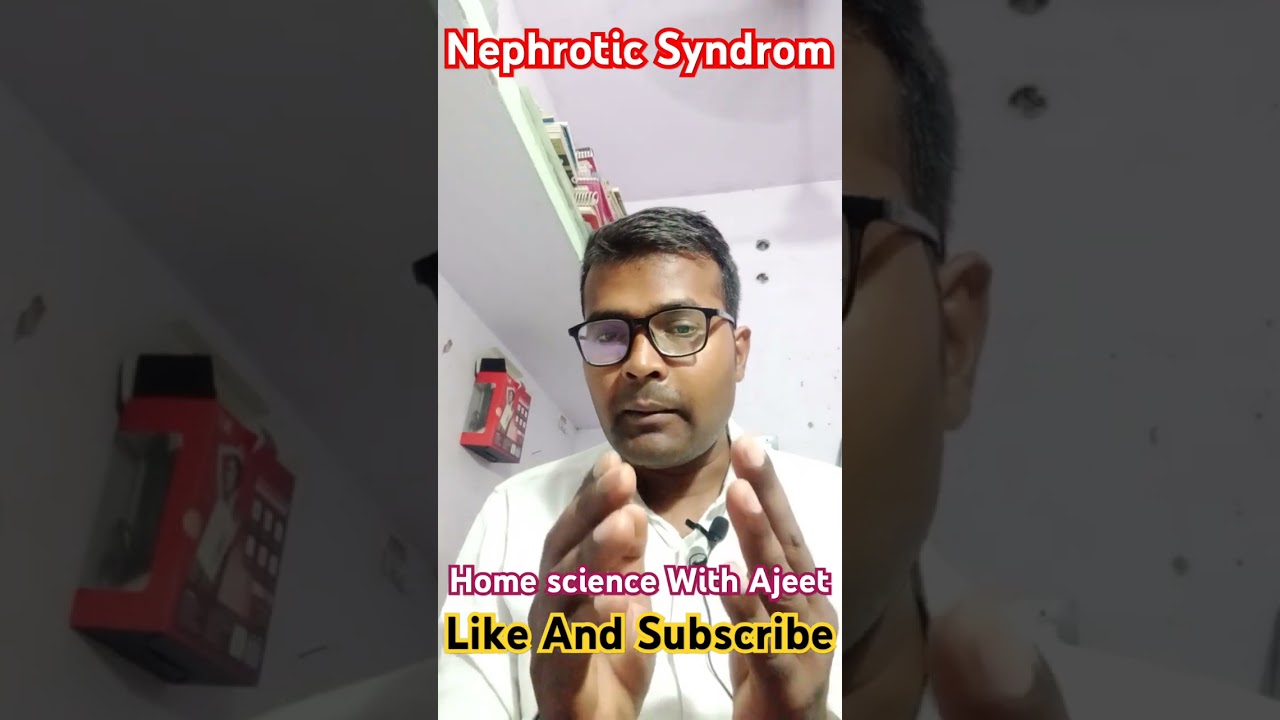 ##Nephrotic Syndrom ##By Ajeet Sir##home science mst content##