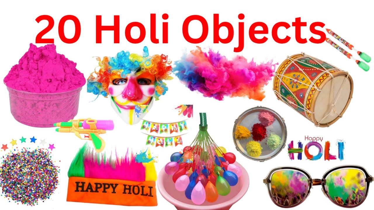 20 Holi Festival Objects For Kids | Learn Holi Festival Objects In English And Hindi | 