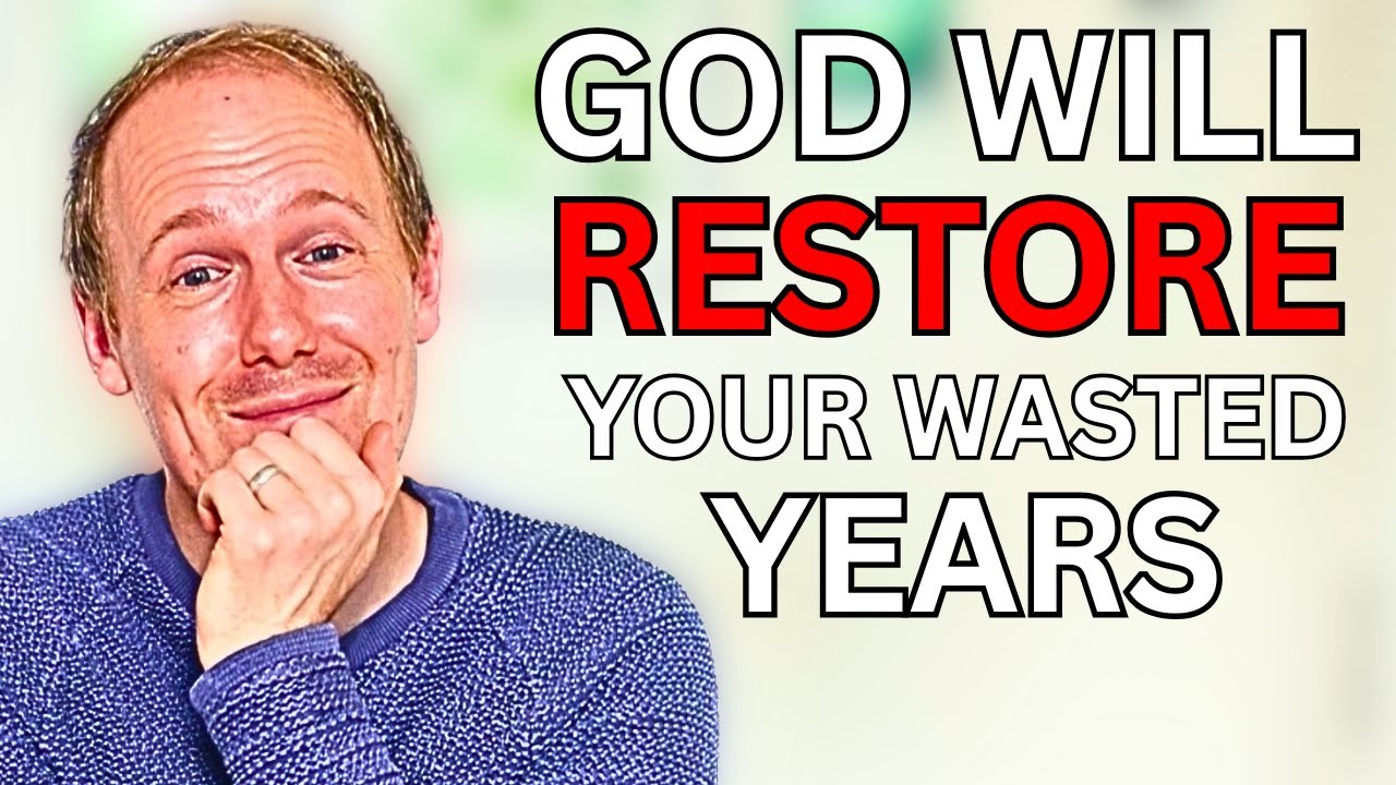 God Will Restore Your Wasted Years - Do Not Despair