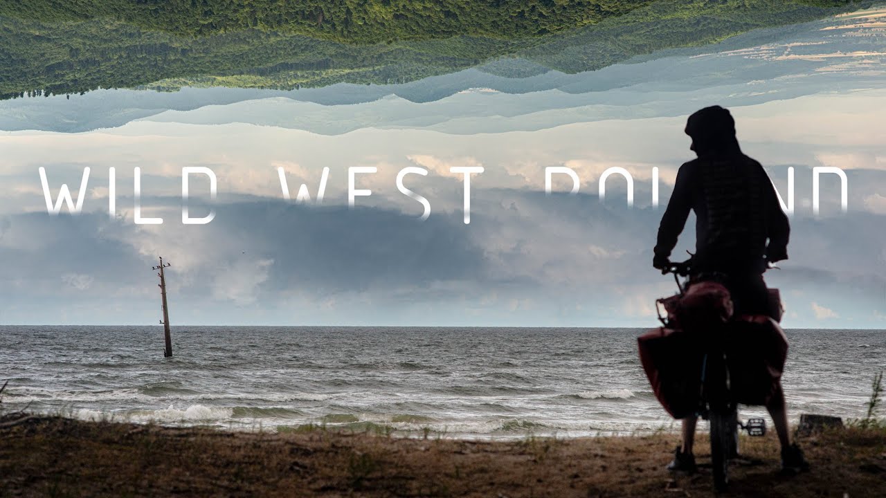 Wild West Poland - Samotna wyprawa rowerowa
