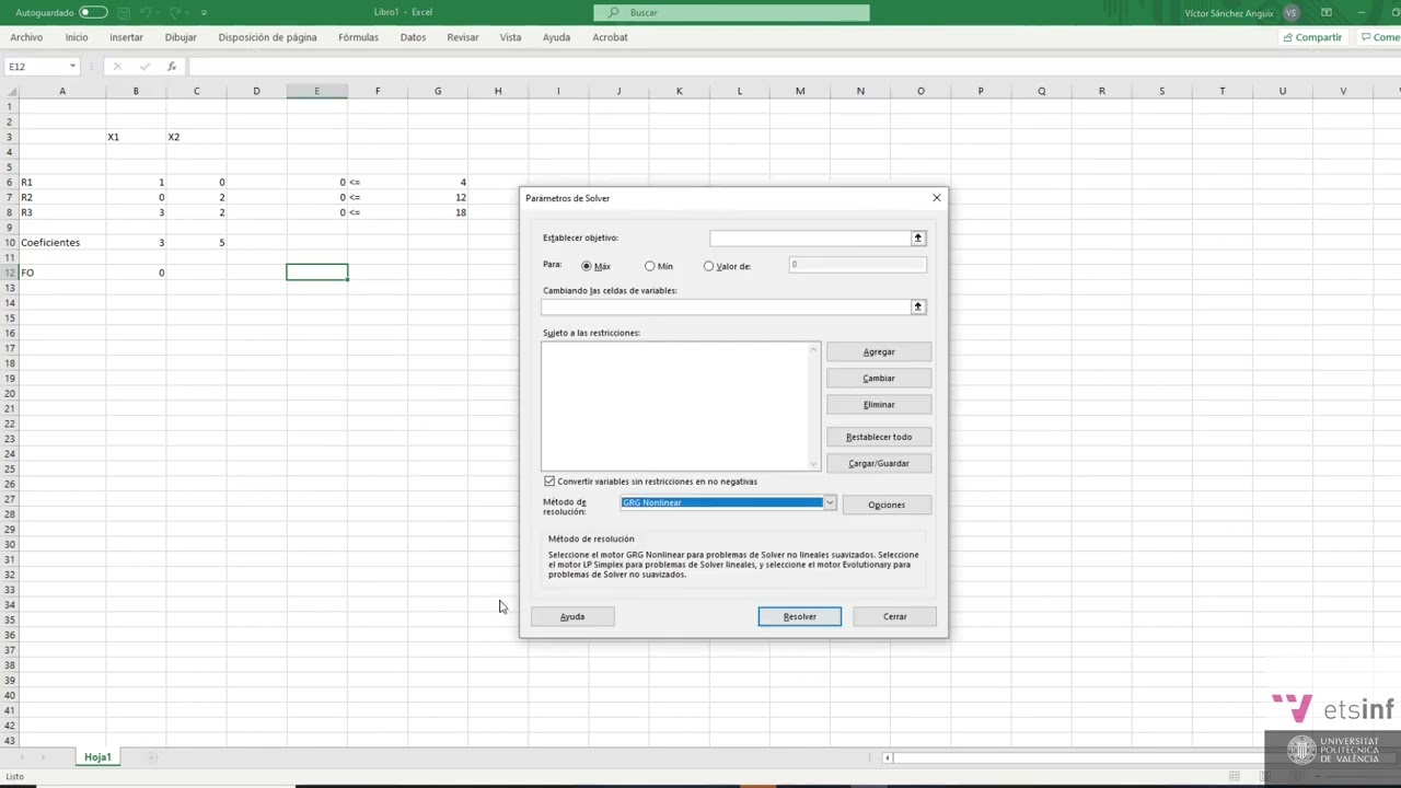 Resolución de modelos lineales con Solver |  | UPV
