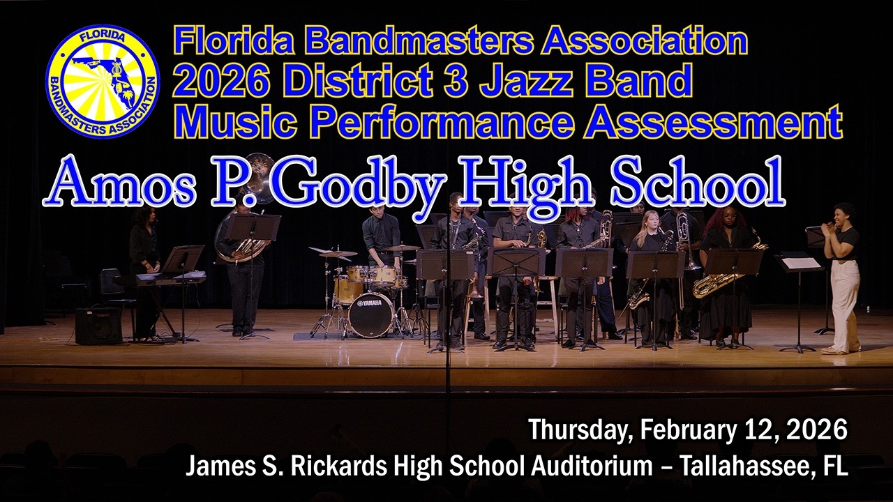 2026 FBA District 3 Jazz Band MPA: Amos P. Godby High School Ice Cold Flame