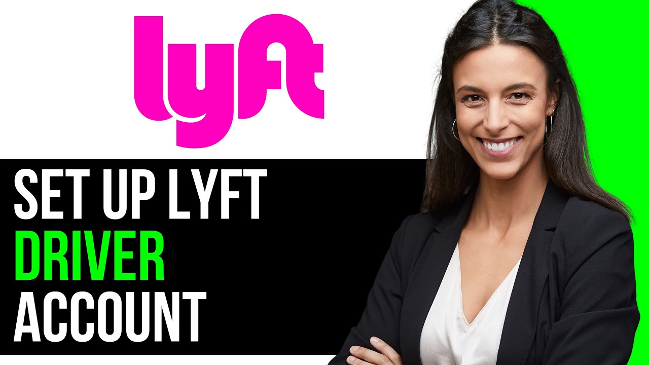 How To Set Up Lyft Driver Account 2024 (FULL GUIDE)