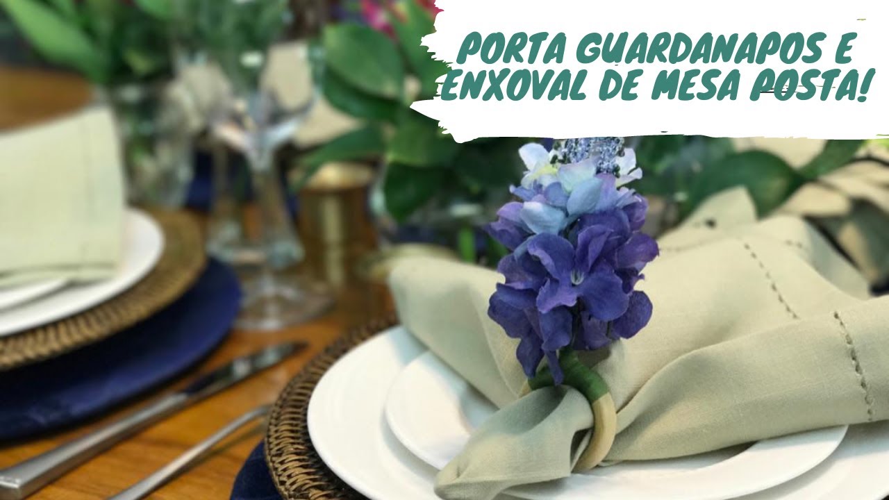 Porta Guardanapos e Enxoval de Mesa Posta!
