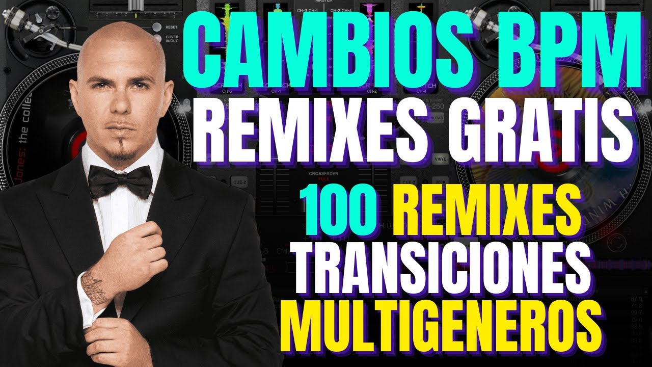 💥 100 TRACKS GRATIS 2025: Packs de Remixes y Transiciones BPM - &iexcl;DESCARGA LIBRE!