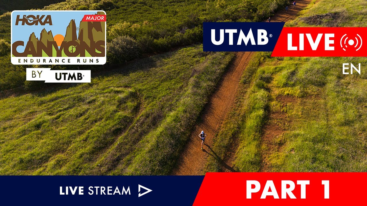 REPLAY - HOKA Canyons Endurance Runs by UTMB 2024 - English Live 🇬🇧
