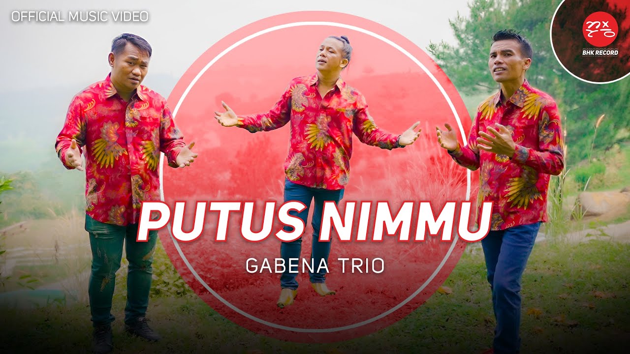 Gabena Trio - Putus Nimmu (Official Music Video)