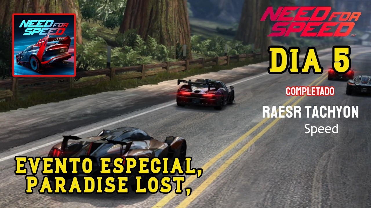 NFS: Sin Limites - Evento especial Paradise Lost, Dia 5 Traición, Evento 1-10 Complet, Raesr Tachyon