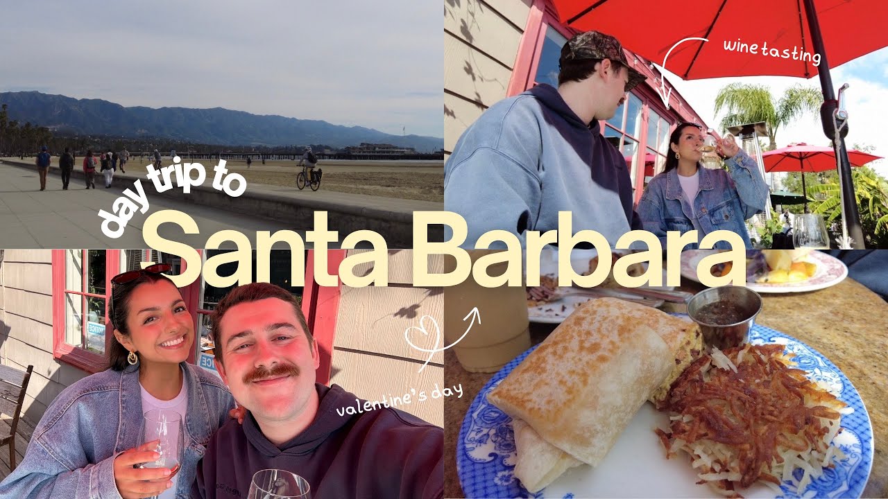 DAY TRIP TO SANTA BARBARA | wine tasting, lunch on the beach, + Valentine’s Day
