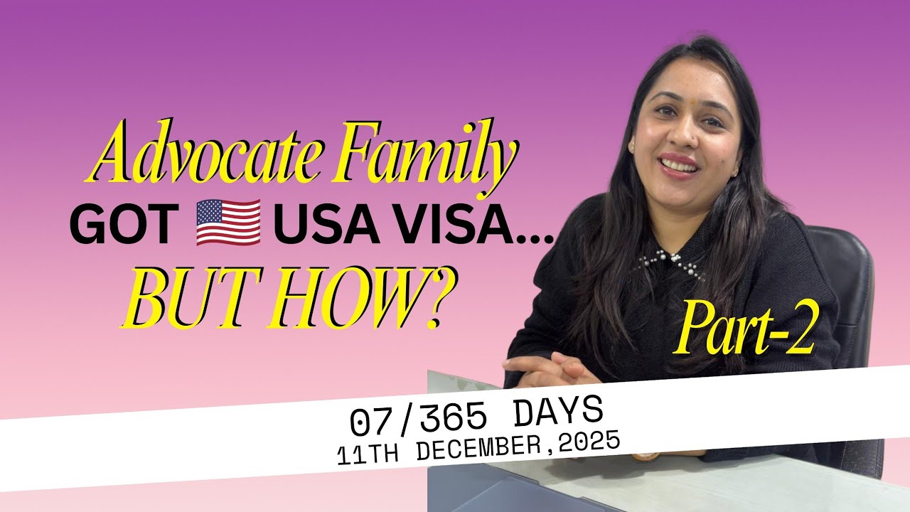 🎥 𝐏𝐀𝐑𝐓–2 | 𝐔𝐒𝐀 𝐓𝐨𝐮𝐫𝐢𝐬𝐭 𝐕𝐢𝐬𝐚 – 𝐀𝐝𝐯𝐨𝐜𝐚𝐭𝐞 𝐅𝐚𝐦𝐢𝐥𝐲 𝐑𝐞𝐚𝐥 𝐈𝐧𝐭𝐞𝐫𝐯𝐢𝐞𝐰