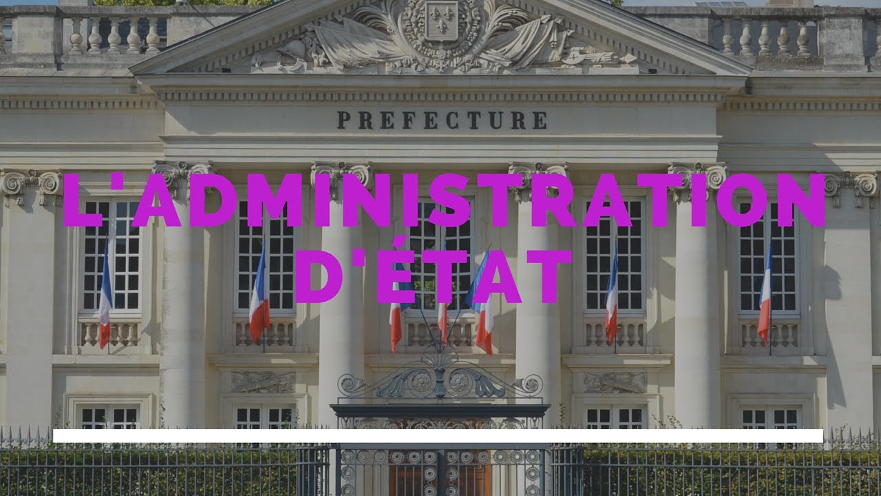 L'administration d'état