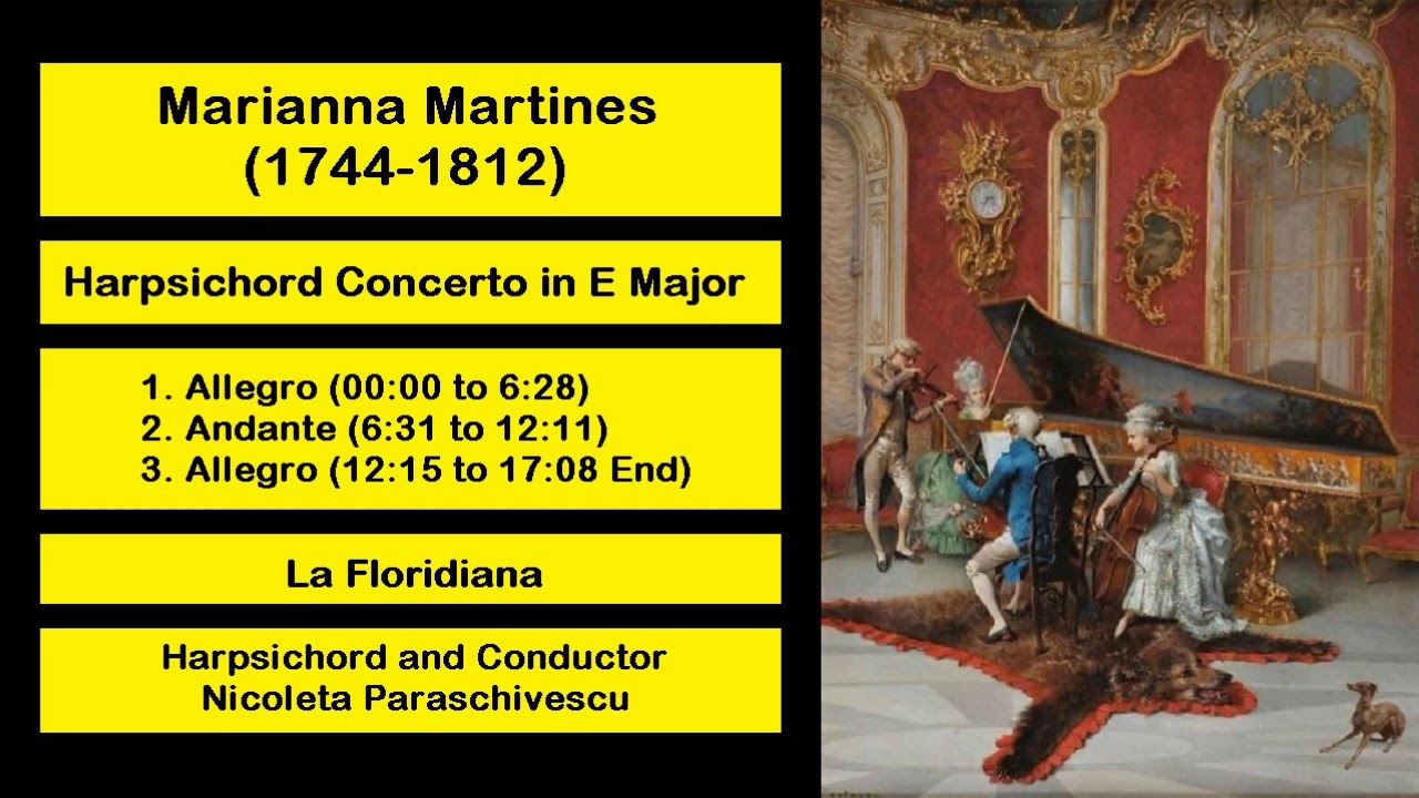 Marianna Martines (1744-1812) - Harpsichord Concerto in E Major
