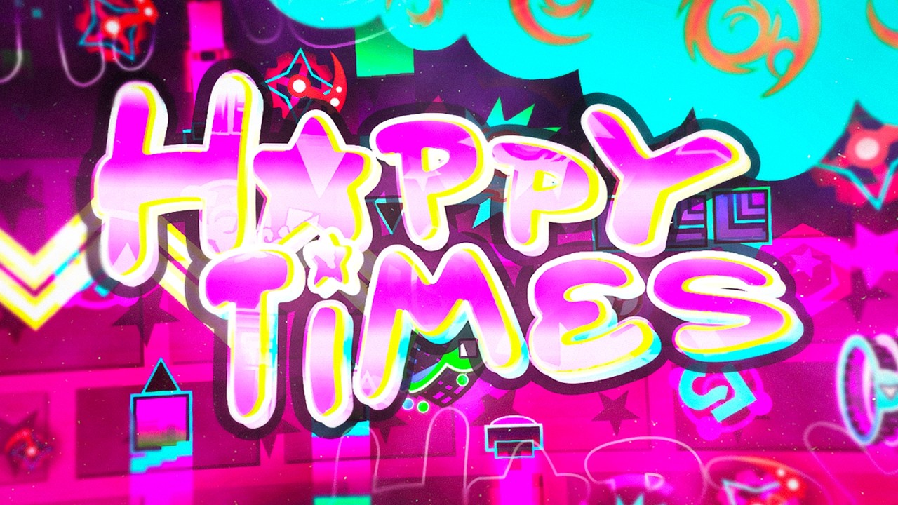 Happy Times 100% by JohnTBH - UNRATED EXTREME DEMON - Demon Journey Highlight