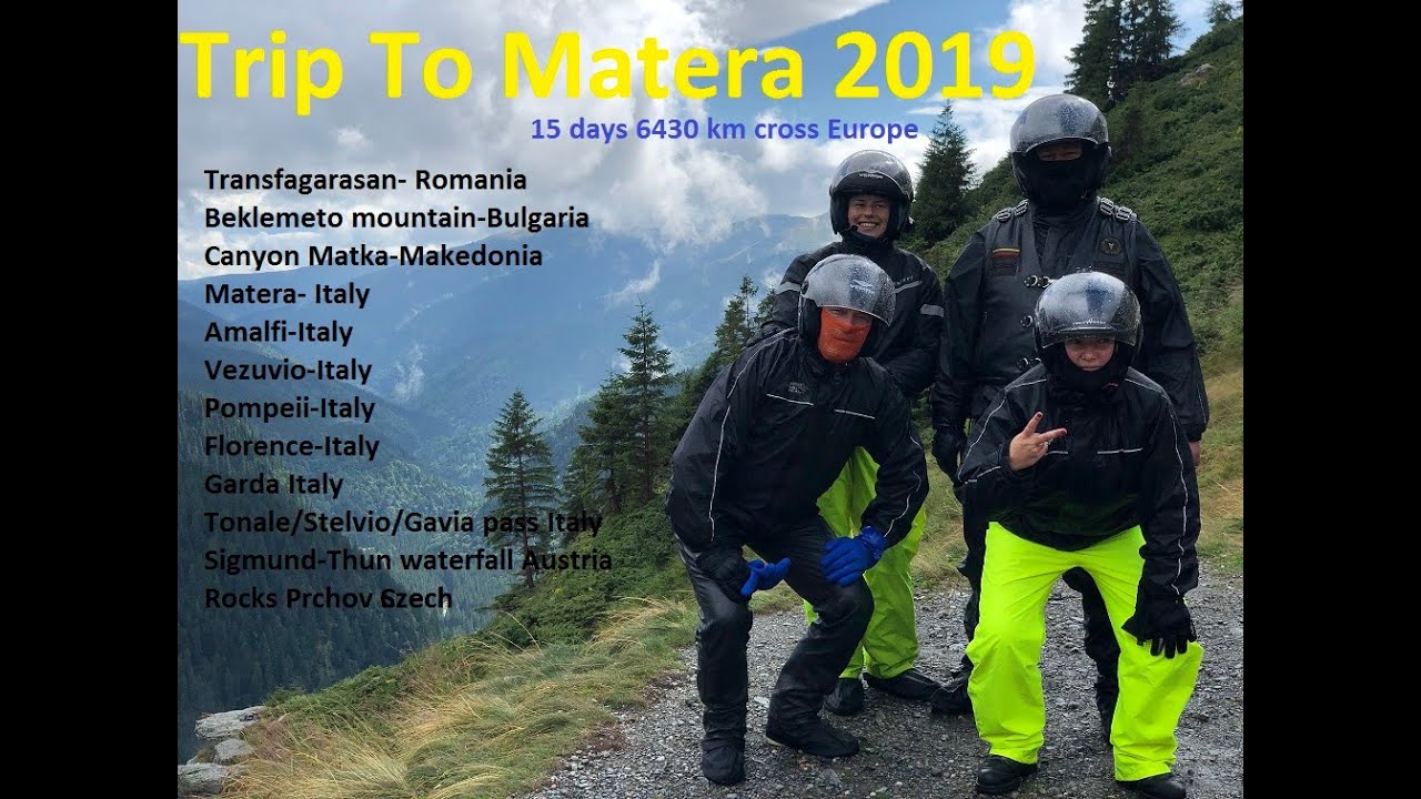 Motorcycle trip from Klaipeda(Lithuania) to Matera (Italy)2019