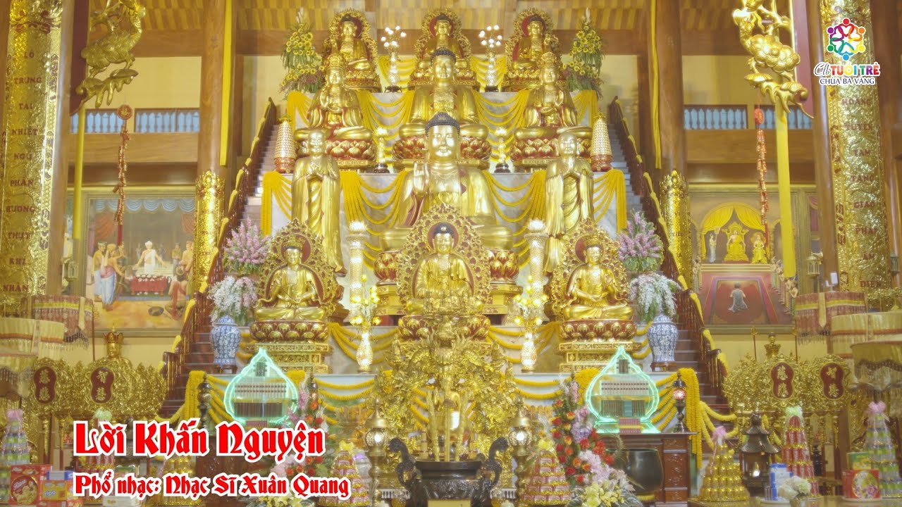 LỜI KHẤN NGUYỆN CHÙA BA VÀNG