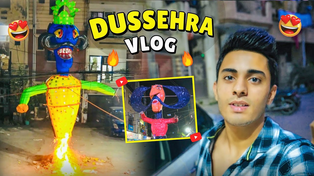 DUSSEHRA VLOG [2021]😱🔥