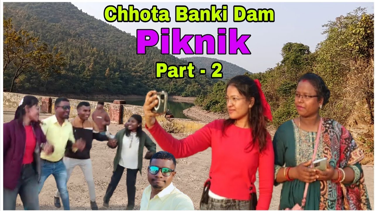 Banki Dam Part -2 Vlog video, Jharkhand, Chhota Banki, Piknik 2026