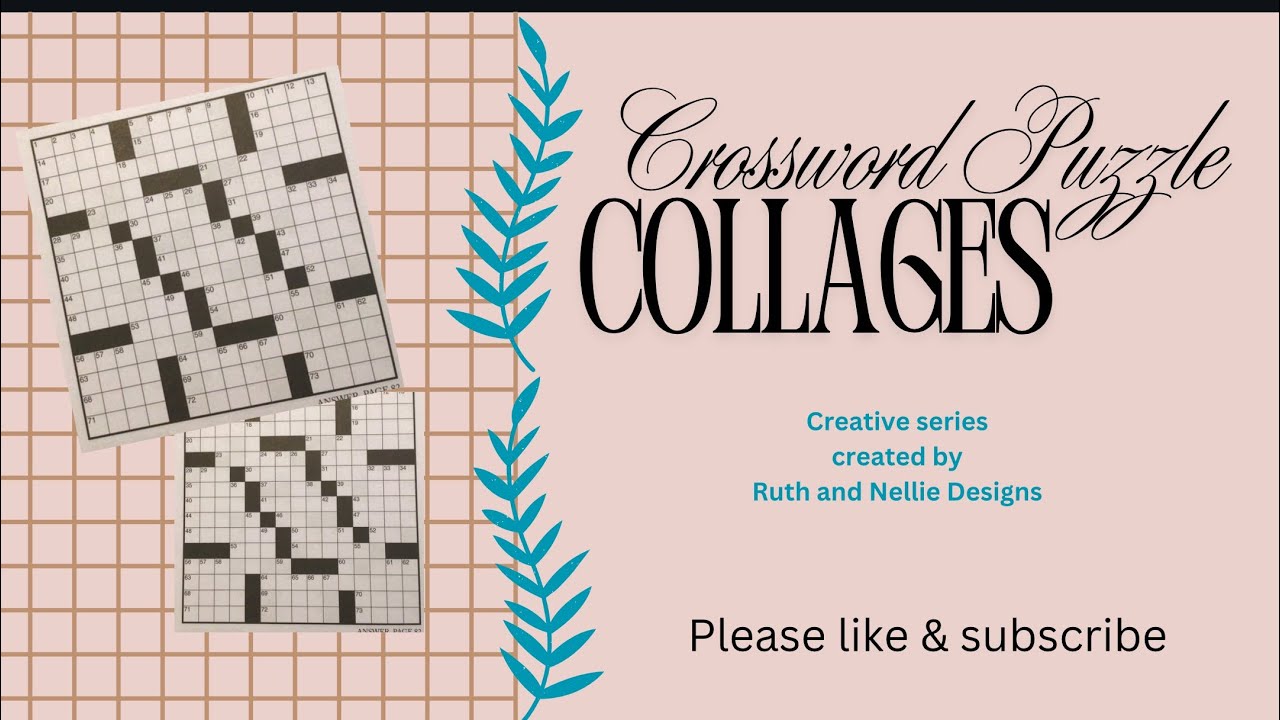 Crossword Puzzle Collaging | #22
