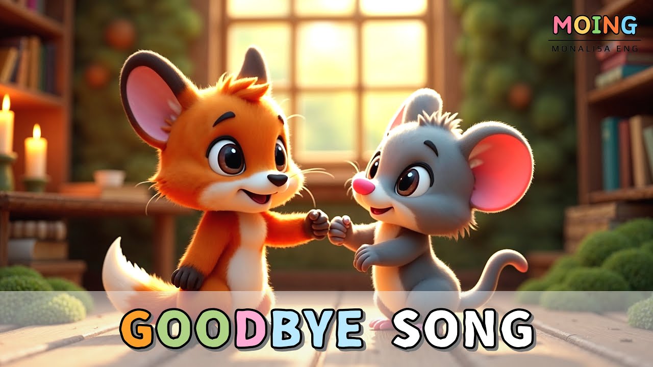 Goodbye Song I Kids English I English Song I Monalisa English I Moing