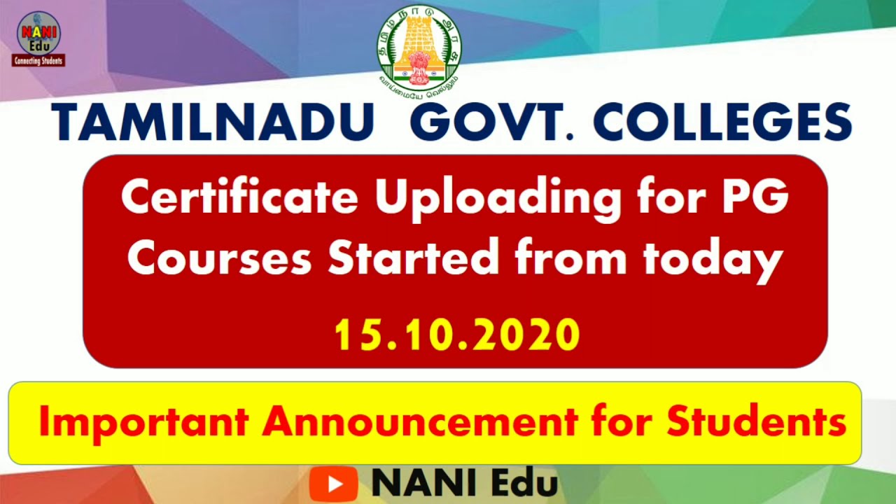 Tamilnadu Govt Colleges PG admission |  Certificate uploading