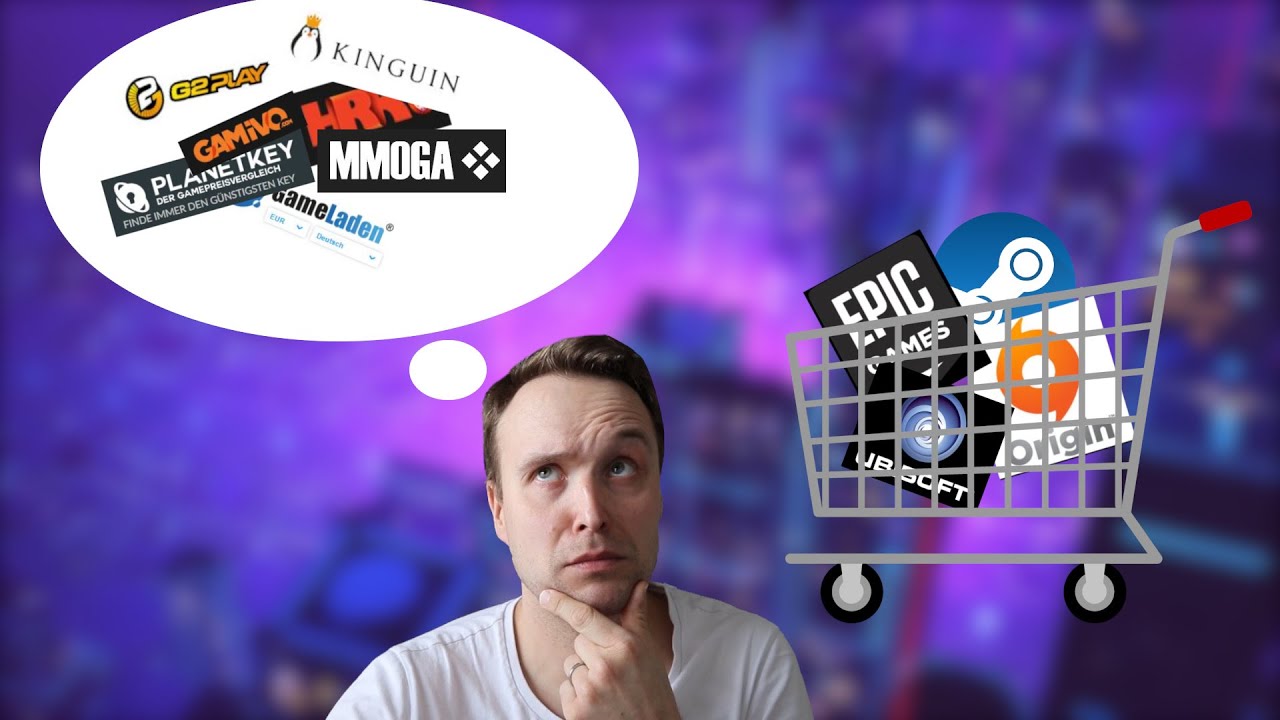 Wo kaufe ich Spiele ? Und wie erkenne ich seri&ouml;se KeyShops?
