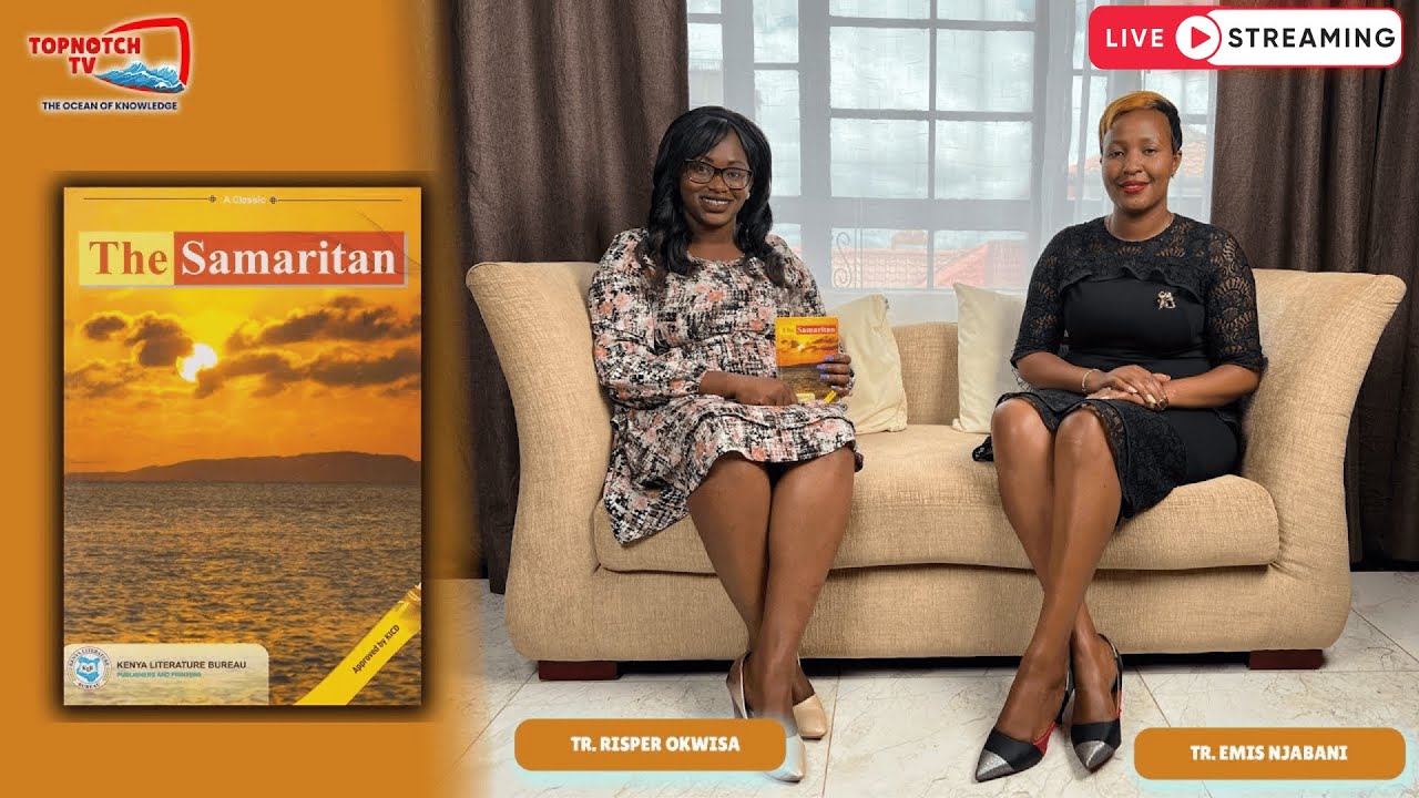 The Samaritan Setbook Livestream: Hosted by Emis Njabani & Risper Okwisa | KCSE Preparation