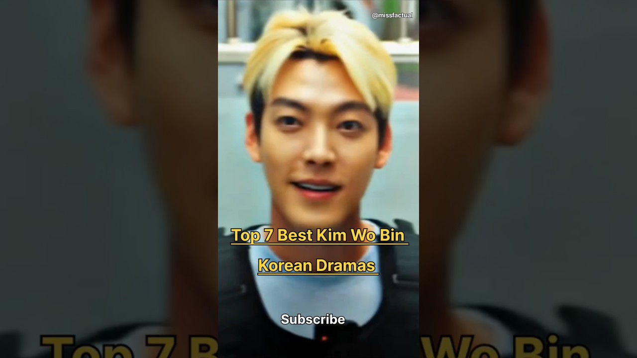 Top 7 Best Kim Wo Bin Korean Dramas 💙👍🏻#kimwoobin #kdrama #top10 #drama