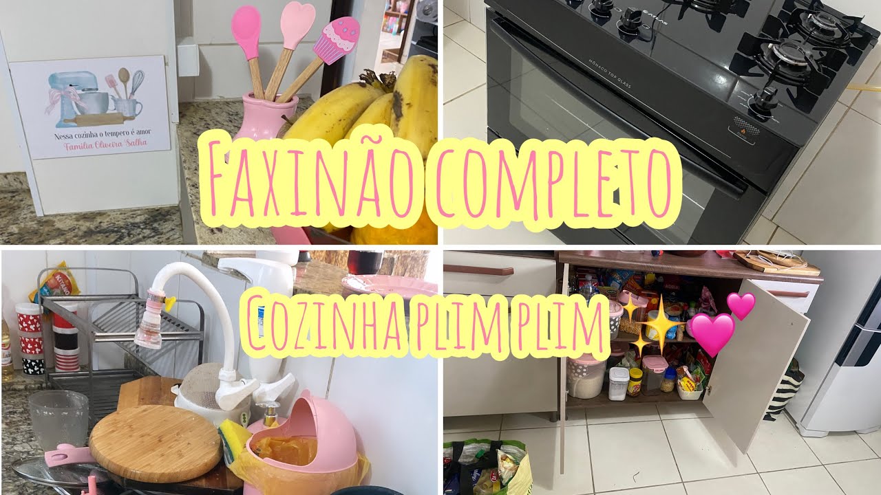Faxinão completo - cozinha plim plim ✨ VIVIANE OLIVEIRA BLOG