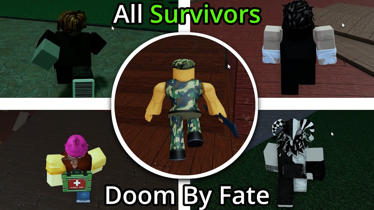 Doom By Fate - All Survivors Gameplay | Roblox