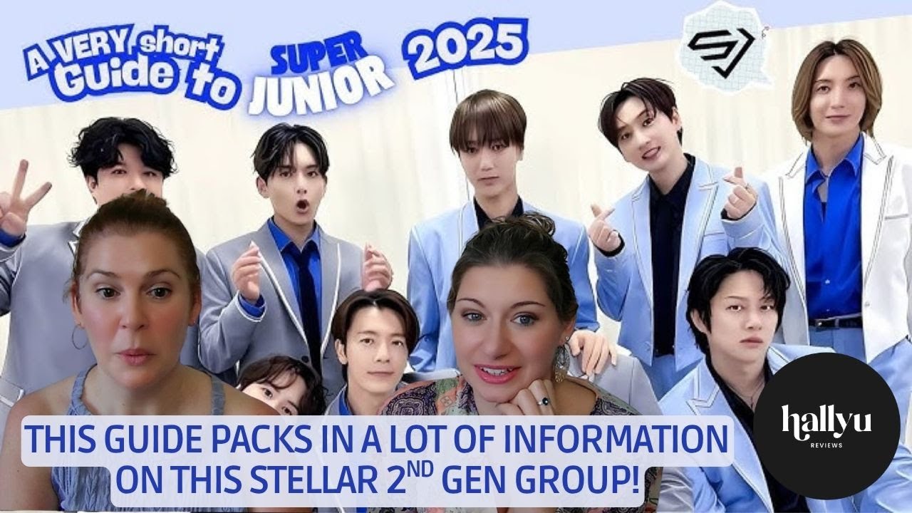 A very short (!) guide to SUPER JUNIOR - 2025 Reaction