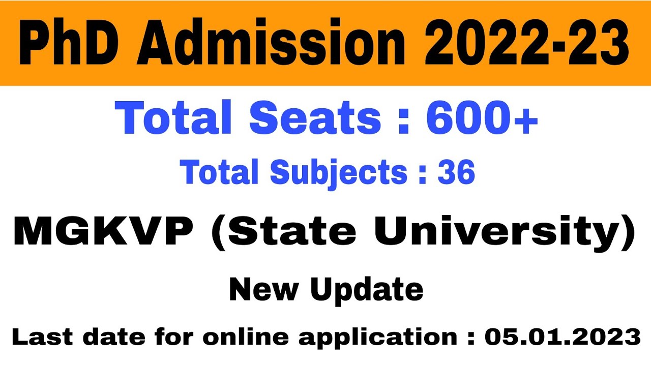 PhD Admission 2022 | PhD Notification 2022 | PhD Entrance Exam 2022 | MGKVP PhD Form |MGKVP PhD