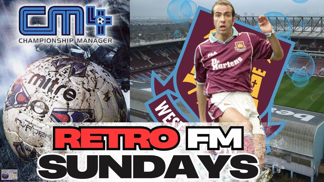 Retro FM Sundays: Saving WEST HAM From drop? | Championship Manager 4