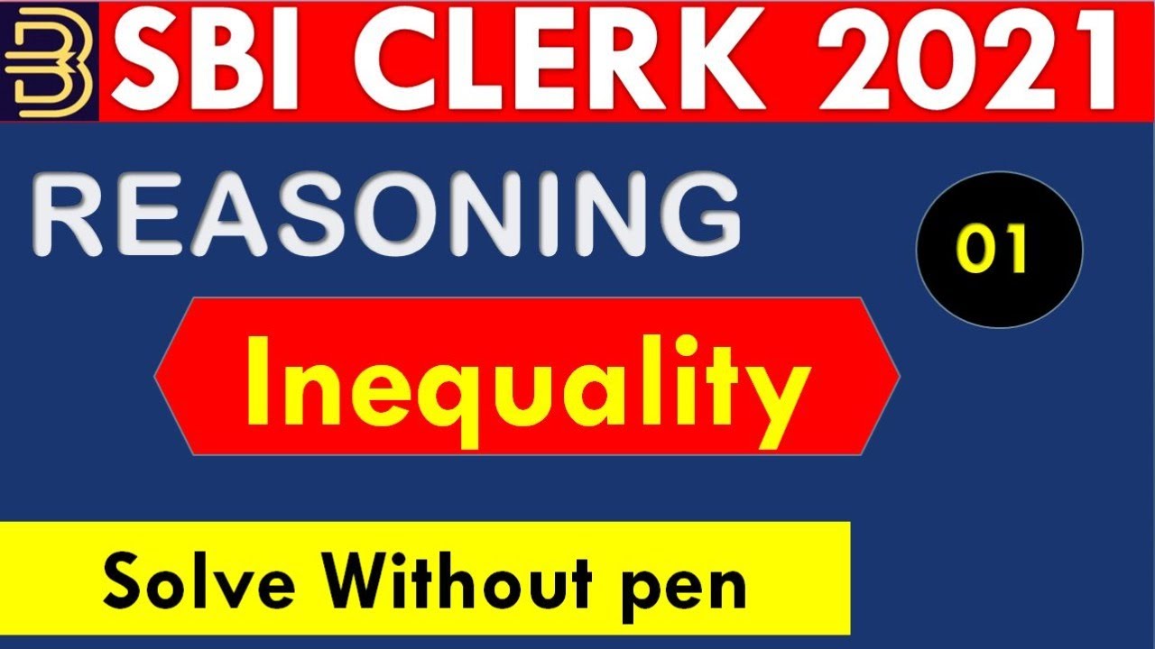 Inequalities Reasoning Trick Sbi Clerk | PO | IBPS | RRB | Bank Exams | Reasoning day 1#sbiclerk2021