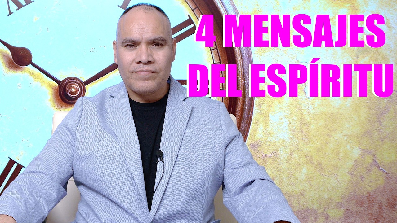 4 MENSAJES DEL ESPÍRITU SANTO