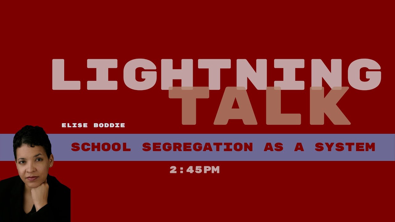 Elise Boddie: Segregation as a System