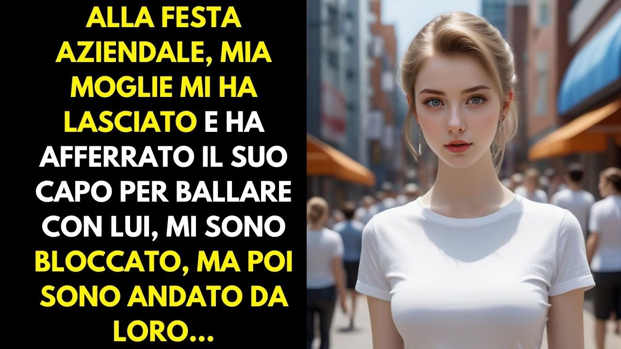 Alla festa aziendale mia moglie mi ha lasciato e ha preso il suo capo per ballare con lui…